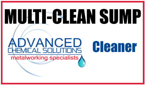 Multi-Clean Machine Tool Sump Industrial Cleaner