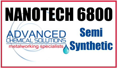 Nanotech 6800 Semi Synthetic Coolant